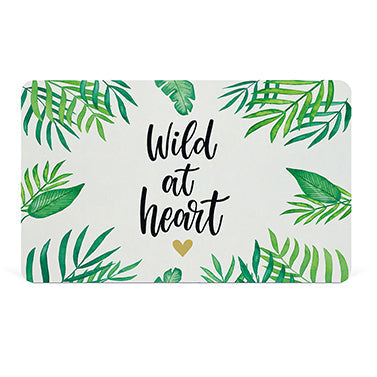 Wild at Heart Brettchen