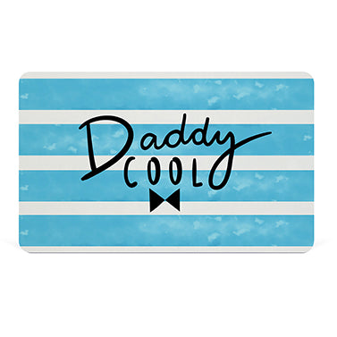 Daddy Cool Brettchen